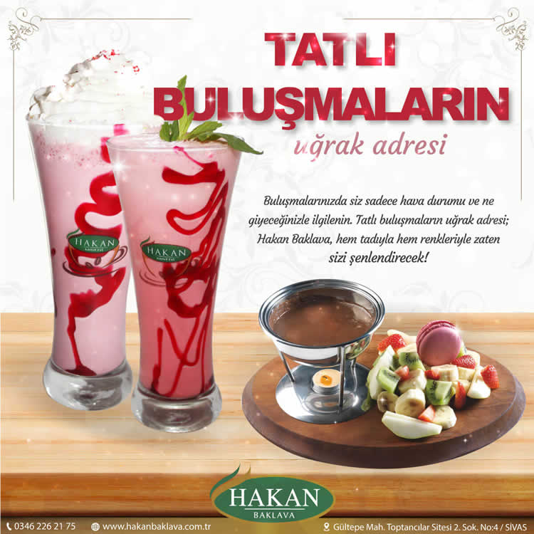 Tatlı Buluşmaların Uğrak Adresi